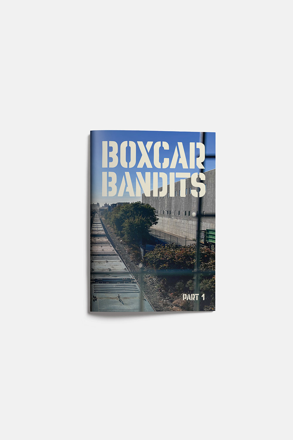 Boxcar Bandits Magazine - Part 1 image 0