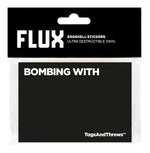 FLUX Eggshell Stickers - Bombing With image 0