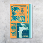 Bomb the Suburbs image 0