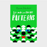 Let's Make Some Great Art: Patterns image 0