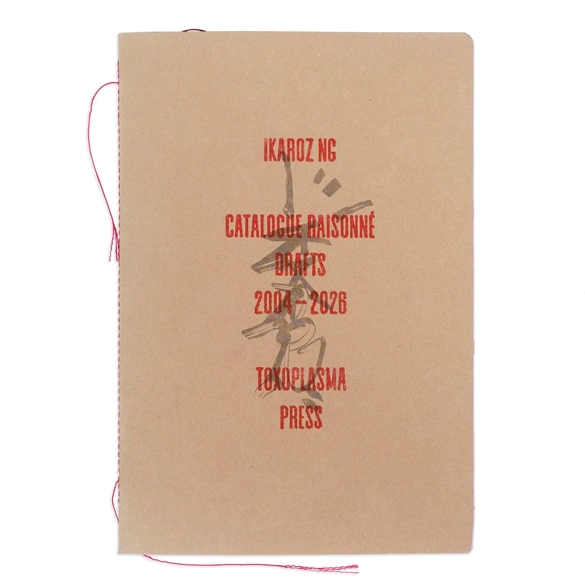 Ikaroz Catalogue Raisonné Drafts 2004-2026